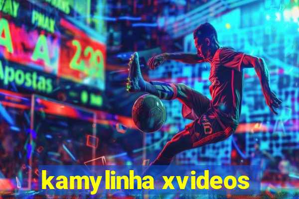 kamylinha xvideos